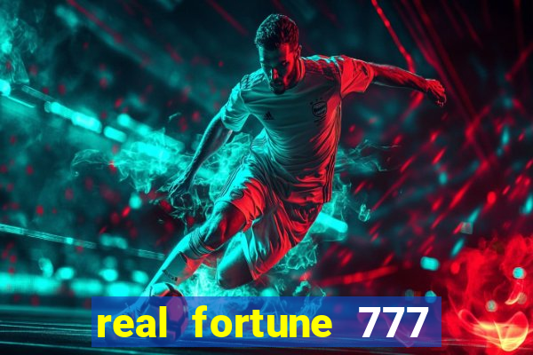 real fortune 777 paga mesmo